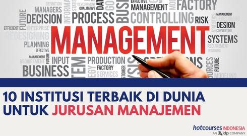 10 INSTITUSI TERBAIK DI DUNIA UNTUK JURUSAN MANAJEMEN BISNIS
