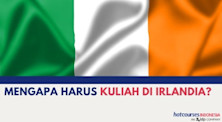 KENAPA HARUS KULIAH DI IRLANDIA? BERIKUT ALASANNYA