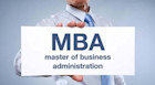 เจาะลึกเรียนต่อ MBA ในต่างประเทศ