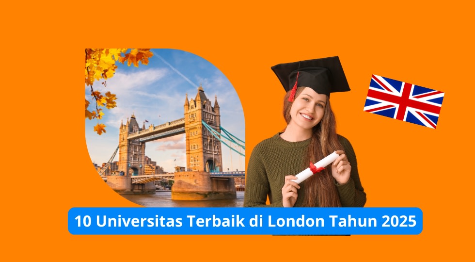 10 Universitas Terbaik di London Tahun 2025