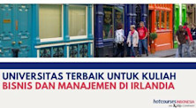 UNIVERSITAS TERBAIK UNTUK KULIAH BISNIS DAN MANAJEMEN DI IRLANDIA