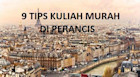 9 Tips Kuliah Murah di Perancis
