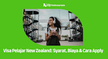 Visa Pelajar New Zealand 2026: Syarat, Biaya, Cara Apply, da