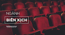 Ngành Biên kịch: Học gì, học ở đâu, và cơ hội nghề nghiệp