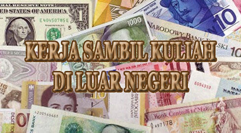 kerja sambil kuliah di luar negeri