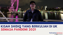 KISAH SHIDIQ YANG BERKULIAH DI UK SEMASA PANDEMI 2021