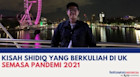 Kisah Shidiq yang Kuliah Jurusan Hukum di Queen Mary University London, UK Semasa Pandemi 2021