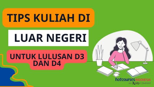 lulusan d3 dan d4 bisa kuliah s2 di luar negeri