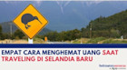 Empat Cara Menghemat Uang Saat Traveling di Selandia Baru (New Zealand)