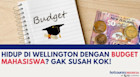 Hidup di Wellington Dengan Budget Mahasiswa? Gak Susah Kok!