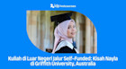 Kuliah di Luar Negeri Jalur Self-Funded: Kisah Nayla di Griffith University, Australia