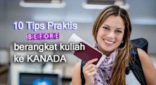 10 Info Praktis Sebelum Berangkat Kuliah ke Kanada