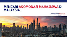 Mencari Akomodasi Mahasiswa di Malaysia