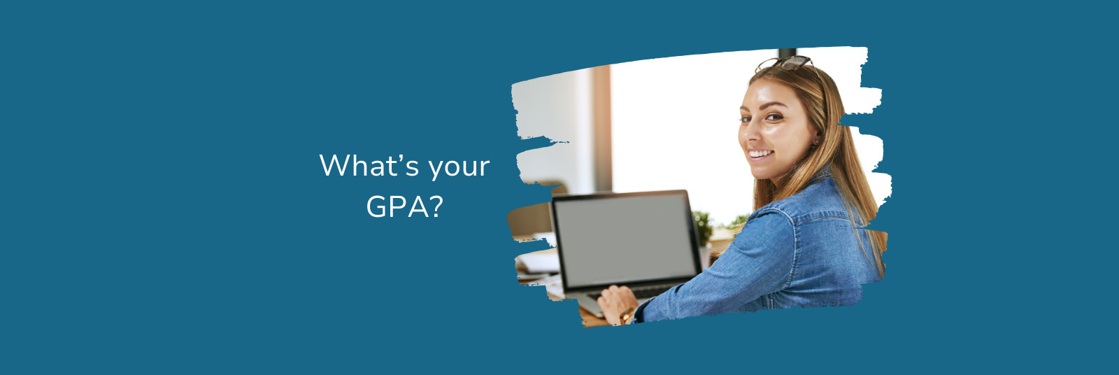 Why your GPA matters?