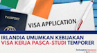 Irlandia Umumkan Kebijakan Visa Kerja Pasca-Studi Temporer