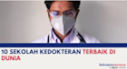10 Universitas Kedokteran Terbaik di Dunia