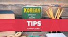 Tips Belajar Bahasa Korea yang Wajib Diketahui