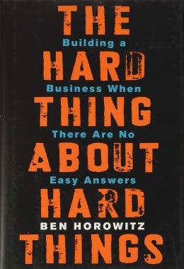 The Hard Thing About Hard Things karangan Ben Horowitz - Hotcourses Indonesia