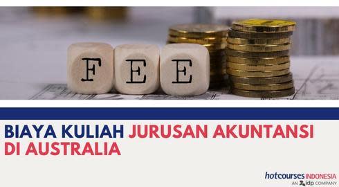 BIAYA KULIAH JURUSAN AKUNTANSI DI AUSTRALIA