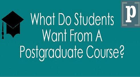 What Do Students Want From a Postgraduate Course