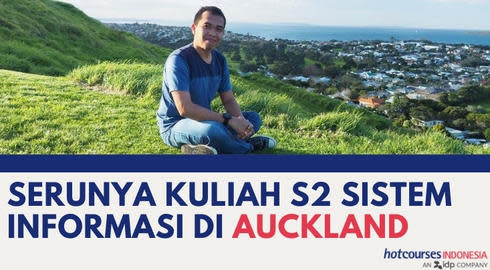 Serunya Kuliah S2 Sistem Informasi Di Auckland