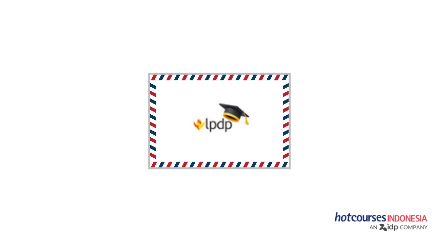 Cara Mendapatkan LoA dari Universitas Favorit LPDP