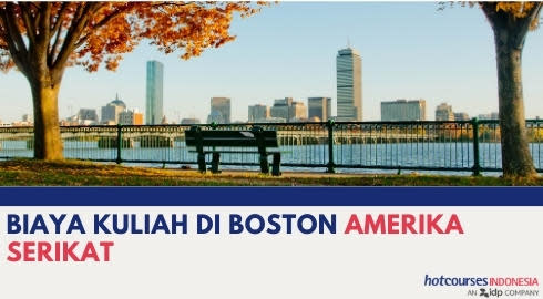 BIAYA KULIAH DI BOSTON AMERIKA SERIKAT