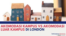 Perbandingan keuntungan akomodasi kampus dan akomodasi luar kampus untuk pelajar di London