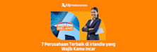 7 Perusahaan Terbaik di Irlandia yang Wajib Kamu Incar