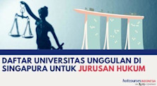 DAFATAR UNIVERSITAS UNGGULAN DI SINGAPURA UNTUK JURUSAN HUKUM