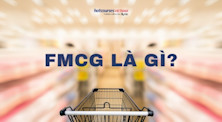 Ngành FMCG là gì? Học gì, học ở đâu và cơ hội nghề nghiệp trong FMCG