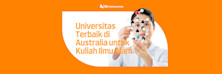 Top 5 Universitas Terbaik di Australia untuk Kuliah Ilmu Alam (Update 2025)