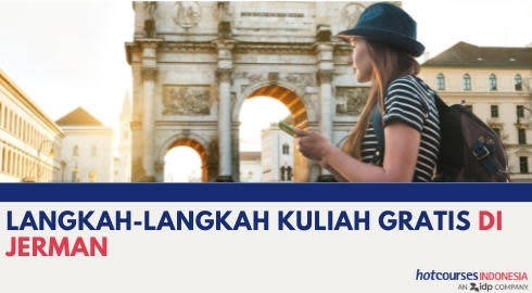 LANGKAH-LANGKAH KULIAH GRATIS DI JERMAN