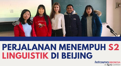 Perjalanan Menempuh S2 Linguistik Di Beijing