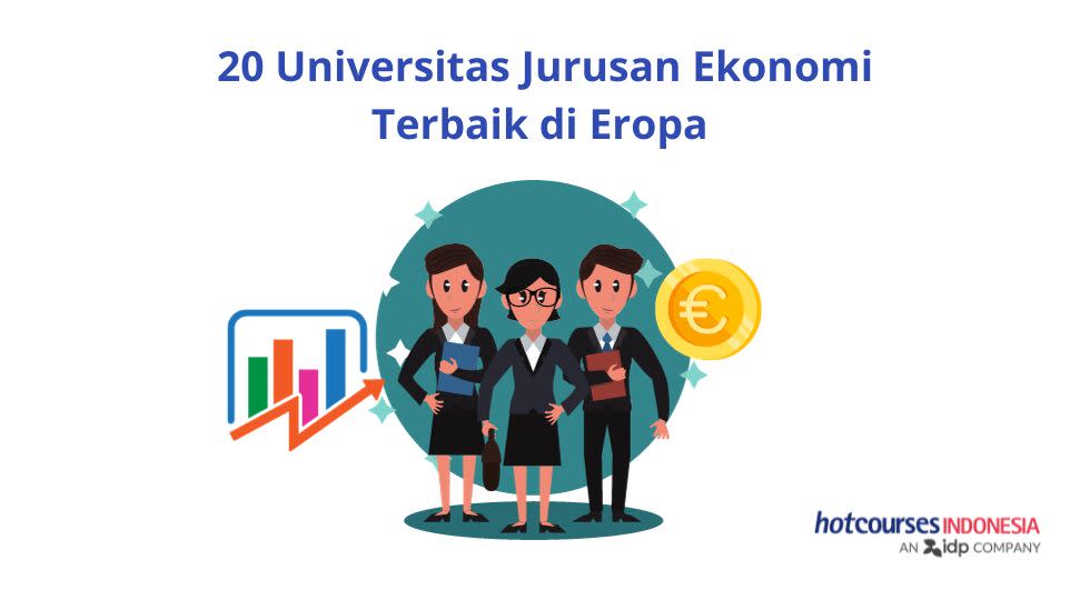 20 Universitas Jurusan Ekonomi Terbaik di Eropa