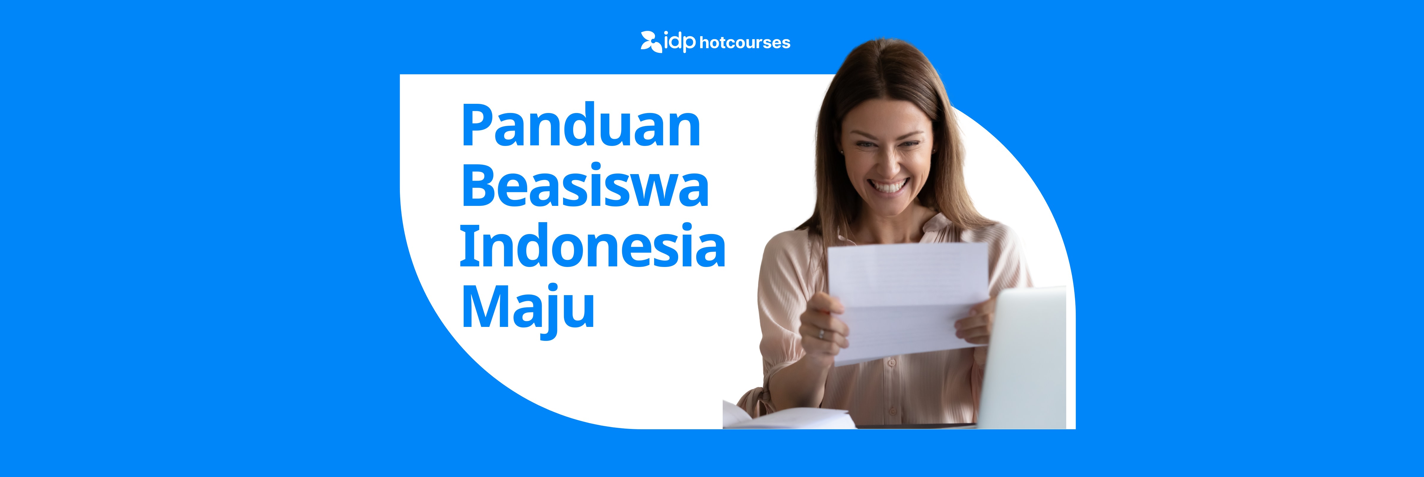 Panduan Lengkap Beasiswa Indonesia Maju 