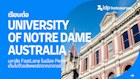 เรียนต่อ University of Notre Dame Australia มหาลัย FastLane เต็มไปด้วยซัพพอร์ตจากอาจารย์