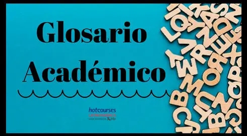 Glosario de Términos Académicos del extranjero en inglés y en español