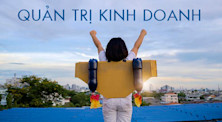 Ngành Quản trị Kinh doanh: Học gì, ở đâu, và cơ hội nghề nghiệp