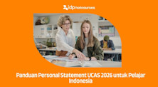 Panduan Menulis Personal Statement UCAS 2026 untuk Pelajar Indonesia
