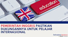 Pemerintah Inggris Pastikan Dukungannya untuk Pelajar Internasional