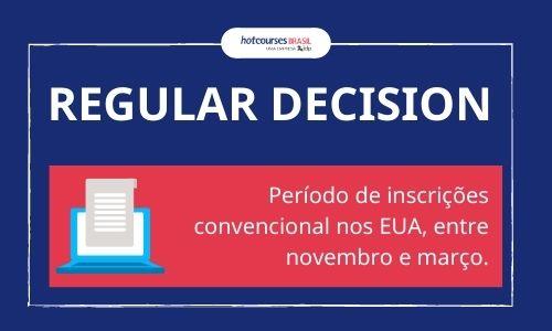 Processo seletivo nos EUA: Regular Decision