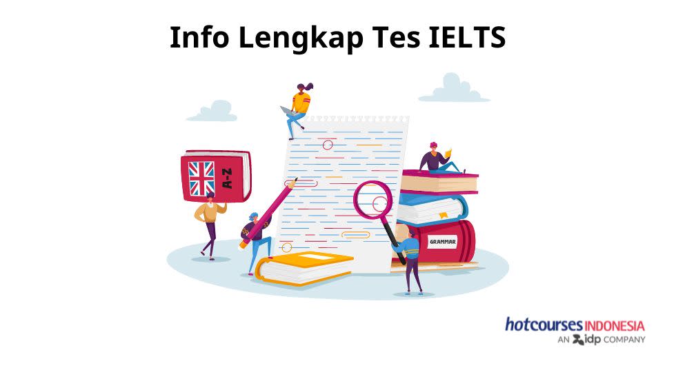 Info Lengkap Tes IELTS