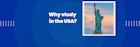 why study in the usa