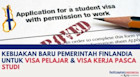 Kebijakan Baru Pemerintah Finlandia Untuk Visa Pelajar dan Visa Kerja Pasca Studi