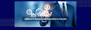 Diploma in Business Administration in Canada