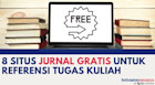 8 Situs Jurnal Gratis Untuk Referensi Tugas Kuliah