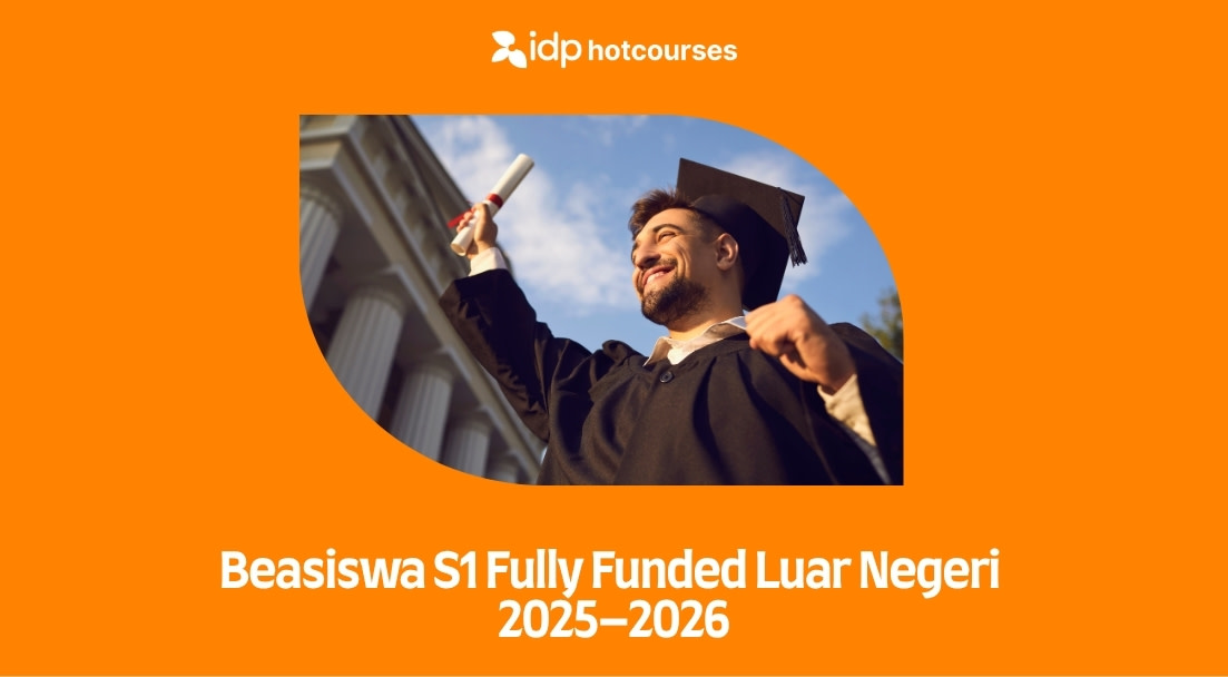 beasiswa s1 fully funded dari universitas luar negeri