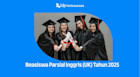 10 Beasiswa Parsial Inggris (UK) Menarik di Tahun 2025