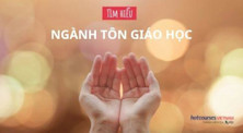 Ngành tôn giáo học: Học gì, học ở đâu và cơ hội nghề nghiệp